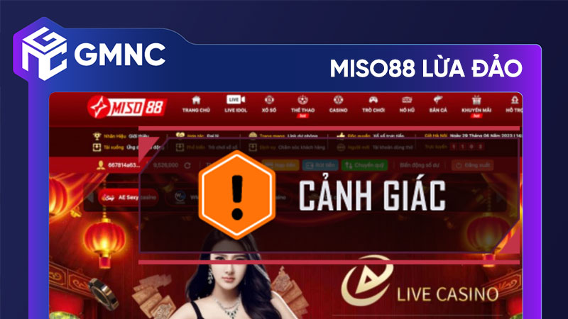 Miso88 lừa đảo: Rủi ro và cảnh báo dành cho người chơi