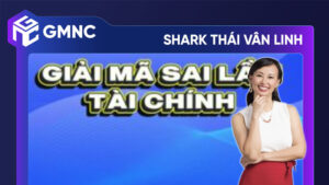 Giải mã sai lầm khi quản lý tài chính cá nhân